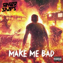 Make Me Bad