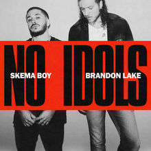 No Idols (With Skema Boy) (CDS)