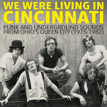 We Were Living In Cincinnati (Vinyl)