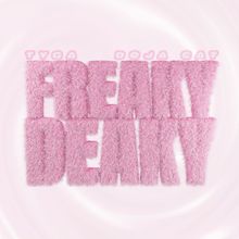 Freaky Deaky (CDS)