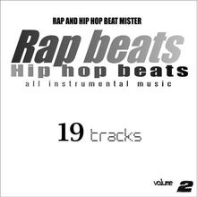 Rap Beats Hip Hop Beats All Instrumental Music Volume 2