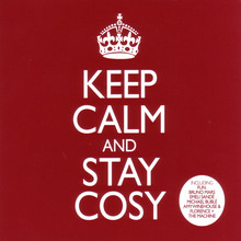 Keep Calm & Stay Cosy CD1
