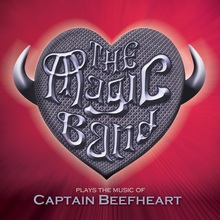 Plays The Music Of Captain Beefheart: Live In London, 2013