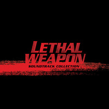 Lethal Weapon Soundtrack Collection CD3