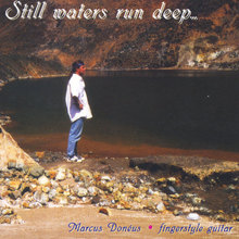 Still Waters Run Deep