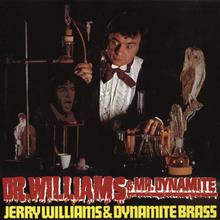 Dr.Williams & Mr.Dynamite
