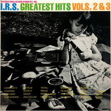 I.R.S. Greatest Hits Vols. 2 & 3