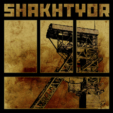Shakhtyor (EP)