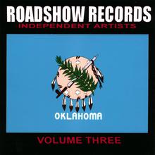 Roadshow Records Independent Artists Vol 3