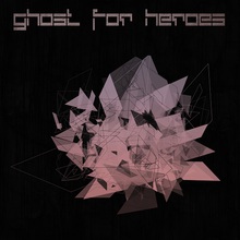 Ghost For Heroes