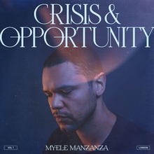 Crisis & Opportunity Vol. 1 - London