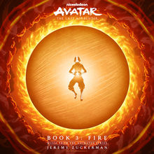 Avatar: The Last Airbender (Music From The Animated Series ''Book 3: Fire'')