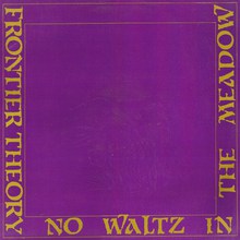 No Waltz In The Meadow (Vinyl)