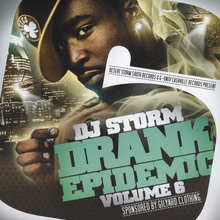 Drank Epidemic 6 (Hosted By Young Buck) CD1