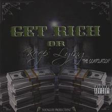 Get Rich or Keep Lying (The Compilation)