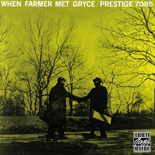 When Farmer Met Gryce (With Gigi Gryce) (Vinyl)