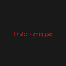 broke-gringos