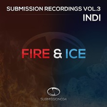 Submission Recordings Vol. 3: Fire & Ice