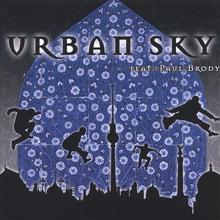Urban Sky feat. Paul Brody