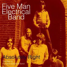 Absolutely Right: The Best Of Five Man Electrical Band