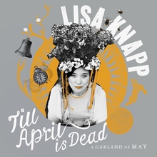 Till April Is Dead-A Garland Of May