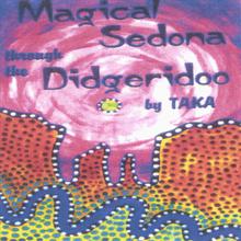 - Magical Sedona through the Didgeridoo