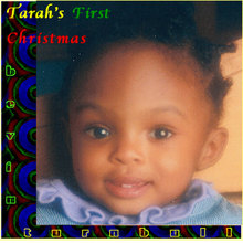 TARAH'S 1st Christmas