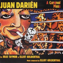 Juan Darién: A Carnival Mass