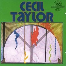 The Cecil Taylor Unit (Remastered 1992)