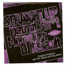 Straight Up Detroit Shit Vol. 3