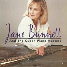 Jane Bunnett And The Cuban Piano Masters