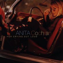 For Crying Out Loud (CDS)