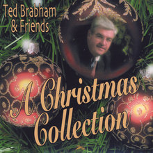 Ted Brabham & Friends, A Christmas Collection