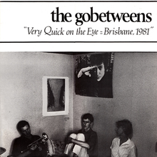 Very Quick On The Eye = Brisbane, 1981 (Vinyl)