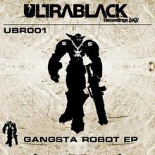 Gangsta Robot (EP)
