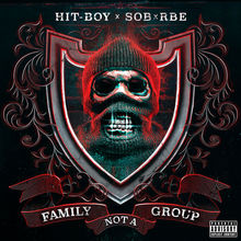 Family Not A Group (With Sob & Rbe)
