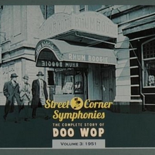 Street Corner Symphonies Vol. 3 1951