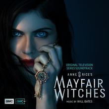 Anne Rice's Mayfair Witches (Original Television Series Soundtrack)
