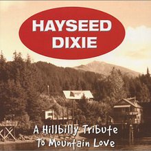 A Hillbilly Tribute To Mountain Love
