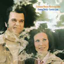 Louisiana Woman, Mississippi Man (With Loretta Lynn) (Vinyl)