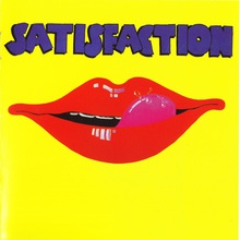 Satisfaction (Reissued 2008)