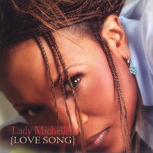 Lady Michelle's Love Song