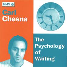 The Psychology of Waiting