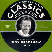 The Chronological Tiny Bradshaw 1934-1947