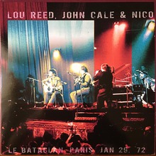 Le Bataclan '72 (With John Cale & Nico) (Remastered 2013)