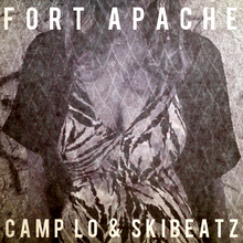 Fort Apache (With Camp Lo) (EP)