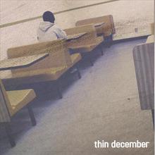 Thin December