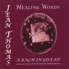 Healing Words - A Balm In Gilead