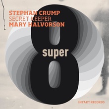 Super Eight (With Mary Halvorson)