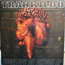 Escalope De Dingue (EP) (Vinyl)